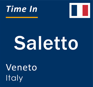 Current local time in Saletto, Veneto, Italy