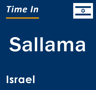 Current local time in Sallama, Israel