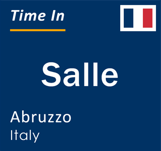 Current local time in Salle, Abruzzo, Italy