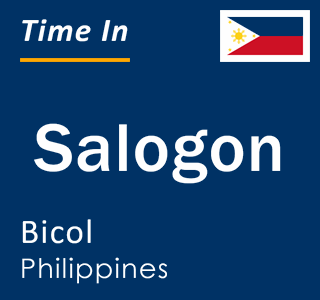 Current local time in Salogon, Bicol, Philippines