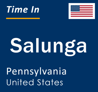 Current local time in Salunga, Pennsylvania, United States