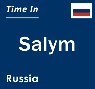 Current local time in Salym, Russia