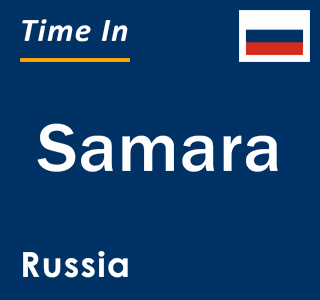 Current local time in Samara, Russia