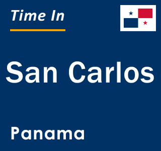 Current local time in San Carlos, Panama