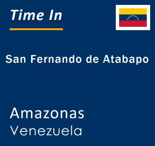 Current local time in San Fernando de Atabapo, Amazonas, Venezuela