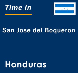 Current local time in San Jose del Boqueron, Honduras