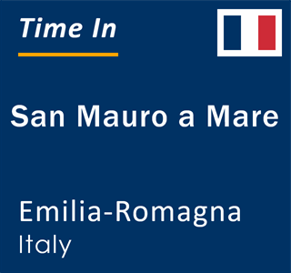 Current local time in San Mauro a Mare, Emilia-Romagna, Italy