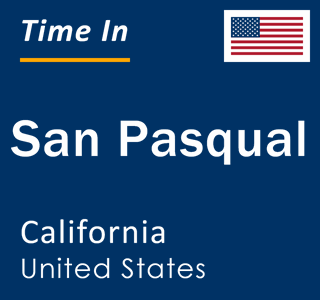 Current local time in San Pasqual, California, United States