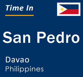 Current local time in San Pedro, Davao, Philippines