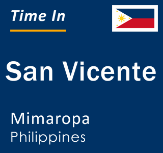 Current local time in San Vicente, Mimaropa, Philippines