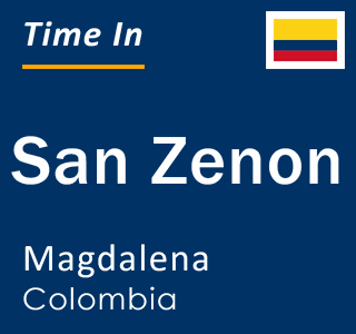 Current local time in San Zenon, Magdalena, Colombia