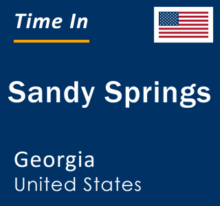 Current local time in Sandy Springs, Georgia, United States