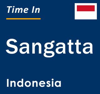 Current local time in Sangatta, Indonesia