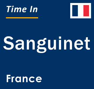 Current local time in Sanguinet, France