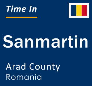 Current local time in Sanmartin, Arad County, Romania