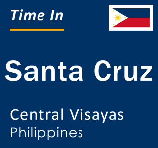 Current local time in Santa Cruz, Central Visayas, Philippines