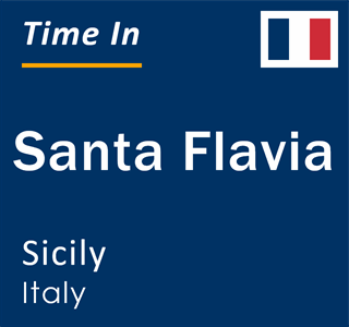 Current local time in Santa Flavia, Sicily, Italy