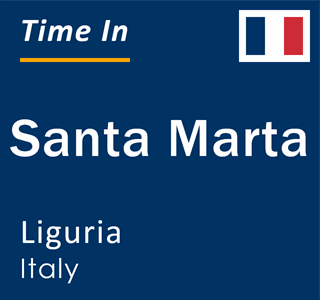 Current local time in Santa Marta, Liguria, Italy