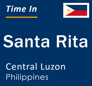 Current local time in Santa Rita, Central Luzon, Philippines