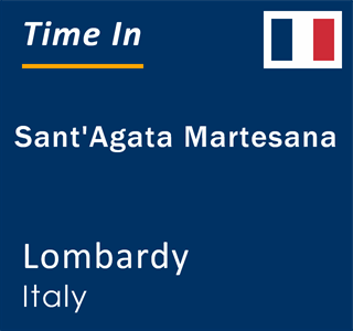 Current local time in Sant'Agata Martesana, Lombardy, Italy