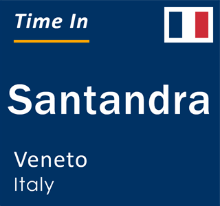 Current local time in Santandra, Veneto, Italy