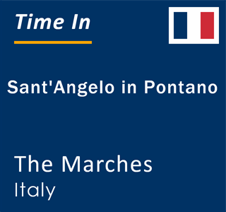 Current local time in Sant'Angelo in Pontano, The Marches, Italy