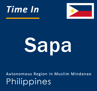 Current local time in Sapa, Autonomous Region in Muslim Mindanao, Philippines