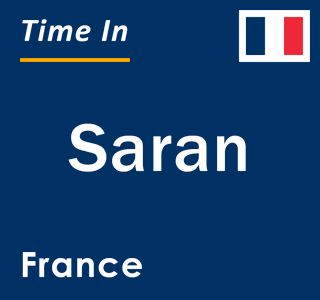 Current local time in Saran, France