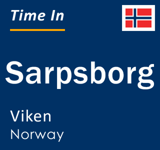 Current local time in Sarpsborg, Viken, Norway