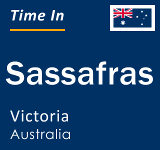 Current local time in Sassafras, Victoria, Australia