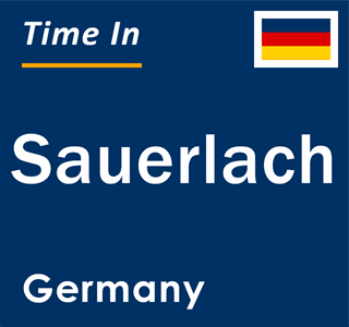 Current local time in Sauerlach, Germany