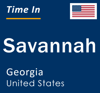 Current local time in Savannah, Georgia, United States