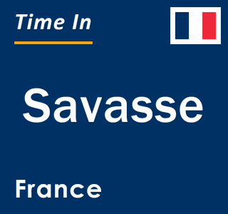 Current local time in Savasse, France