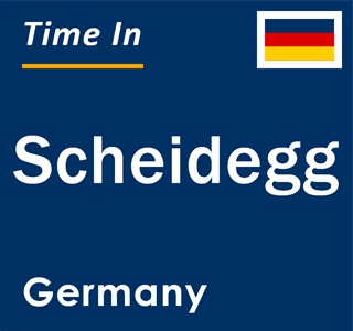 Current local time in Scheidegg, Germany