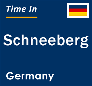 Current local time in Schneeberg, Germany