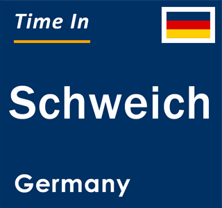 Current local time in Schweich, Germany