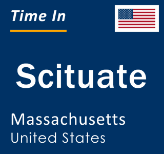 Current local time in Scituate, Massachusetts, United States