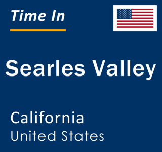 Current local time in Searles Valley, California, United States