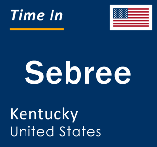 Current local time in Sebree, Kentucky, United States