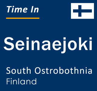 Current local time in Seinaejoki, South Ostrobothnia, Finland