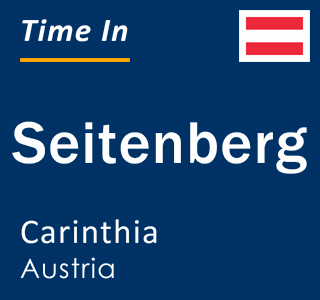 Current local time in Seitenberg, Carinthia, Austria