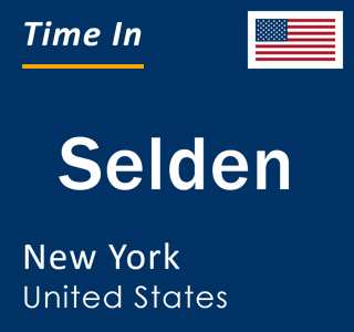 Current local time in Selden, New York, United States