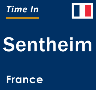 Current local time in Sentheim, France