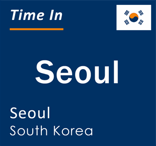 Current local time in Seoul, Seoul, South Korea