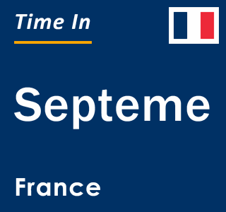 Current local time in Septeme, France