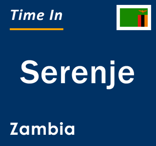 Current local time in Serenje, Zambia