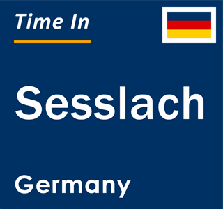 Current local time in Sesslach, Germany