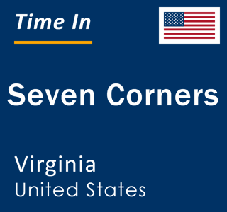 Current local time in Seven Corners, Virginia, United States