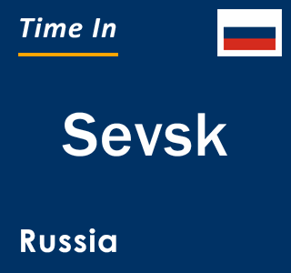 Current local time in Sevsk, Russia