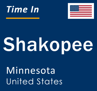 Current local time in Shakopee, Minnesota, United States